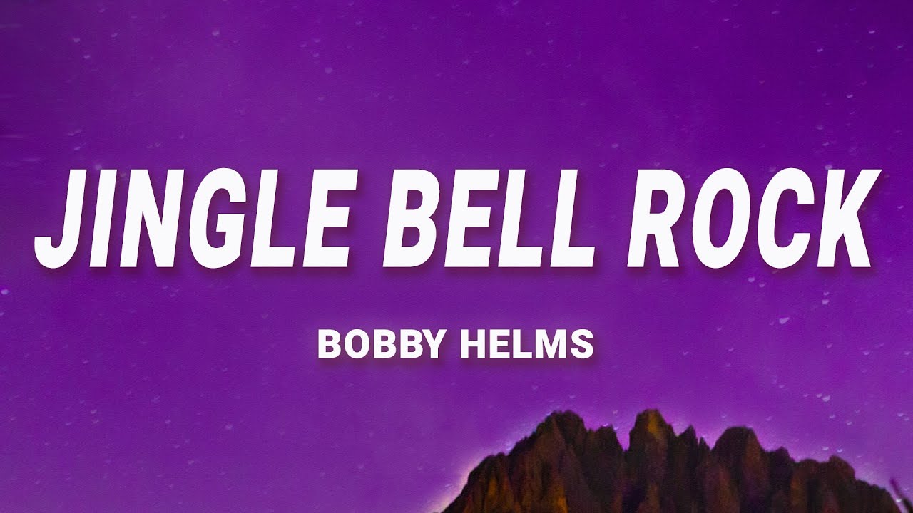 Bobby Helms - Jingle Bell Rock (Lyrics)